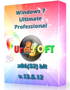 Windows 7 x86 Ultimate и Professional UralSOFT v.12.5.12 (2012) Русский