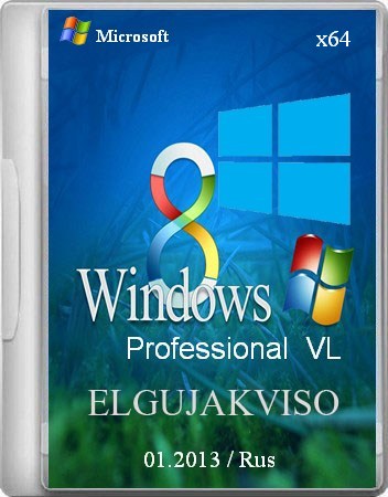 Windows 8 Pro VL x64 Elgujakviso Edition 01.2013 (2013) Русский