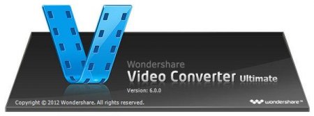 Wondershare Video Converter Ultimate 6.0.0.18 Final / Portable (2012) Английский