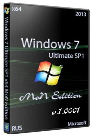 Windows 7 Ultimate SP1 x64 MoN Edition 1.0001 (2013) Русский