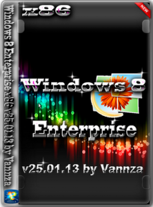 Windows 8 Enterprise x86 v25.01.13 by Vannza (2013) Русский