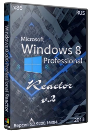 Windows 8 Professional by Reactor v2 (32bit) (2013) Русский