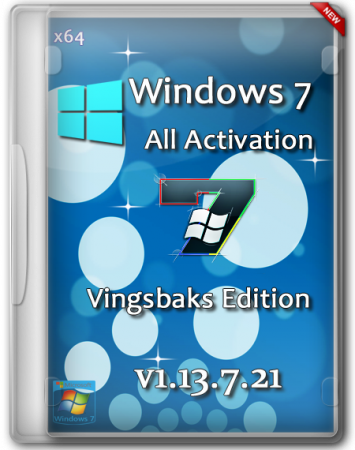 Windows 7 All Activation SP1 x64 DVD Vingsbaks Edition v1.13.7.24 (2013) RUS