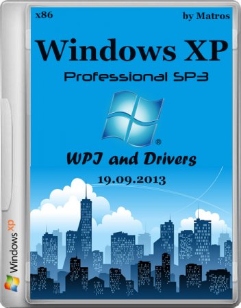 Windows XP Pro SP3 x86 WPI and Drivers by Matros RUS (19.09.2013) Русский