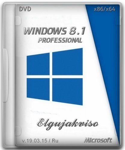 Windows 8.1 Pro VL x86/x64 Elgujakviso Edition v19.03.15 (2015) Русский