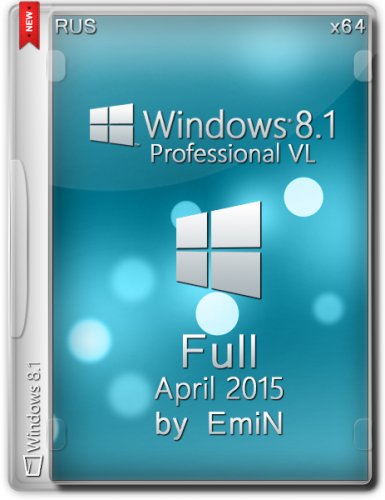 Windows 8.1 Professional VL Update 3 Full Aero by EmiN (x64) (2015) Русский