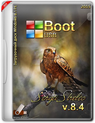 Boot USB Sergei Strelec 2015 v.8.4 Win8.1 (x86 / x64) (2015) RUS