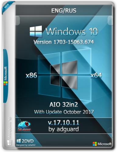 Windows 10 Version 1703 with Update (x86-x64) AIO [32in2] adguard v17.10.11 (2017) Русский