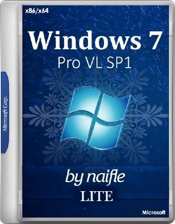 Windows 7 Pro VL SP1 x86/x64 Lite v.8.17 by naifle (2017) Русский