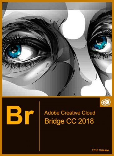 Adobe Bridge CC 2018 8.0.1.282 RePack by KpoJIuK (2018) Multi/Русский