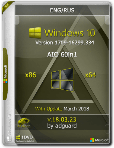 Windows 10, Version 1709 with Update AIO [60in1] adguard v.18.03.23 (2018) Русский / Английский