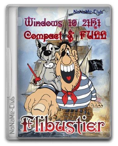 Windows 10 64bit 21h1 compact full by flibustier как установить